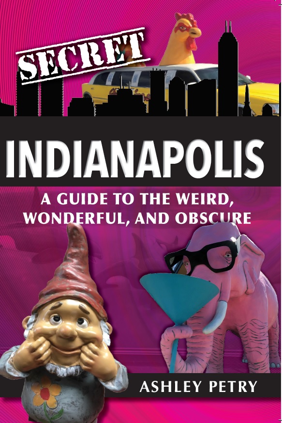 Secret Indianapolis Cover Image